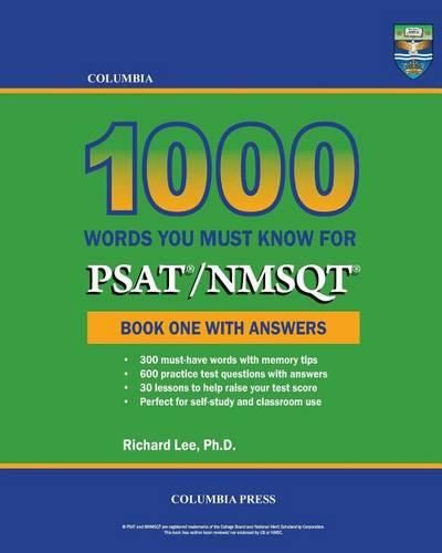 Cover image for Columbia 1000 Words You Must Know for PSAT/NMSQT: Book One with Answers