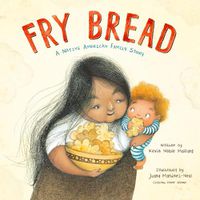 Cover image for Fry Bread: A Native American Family Story
