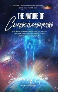 Cover image for The Nature Of Consciousness