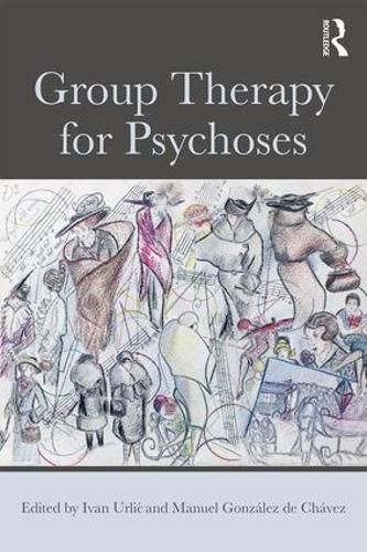 Cover image for Group Therapy for Psychoses