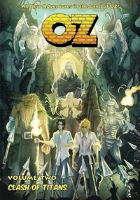 Cover image for OZ - Volume Two: Clash of Titans