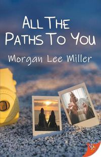 Cover image for All the Paths to You