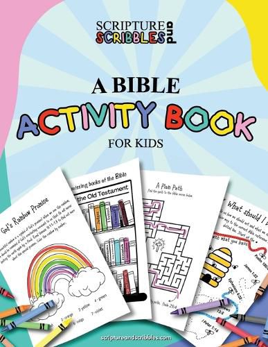 Cover image for Scripture and Scribbles, A Bible Activity Book for Kids