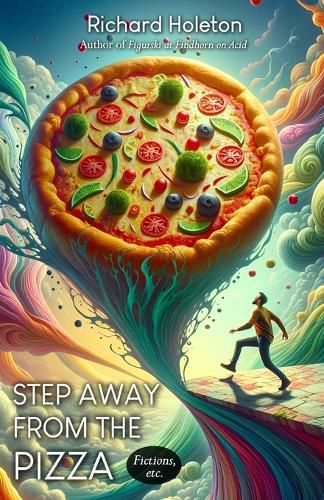 Cover image for Step Away from the Pizza