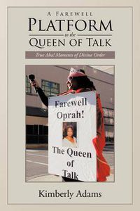 Cover image for A Farewell Platform to the Queen of Talk