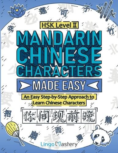 Cover image for Mandarin Chinese Characters Made Easy