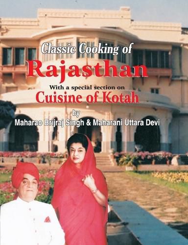 Cover image for Classic Cooking of Rajasthan (Cuisine of Kotah)