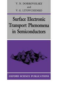 Cover image for Surface Electronic Transport Phenomena in Semiconductors