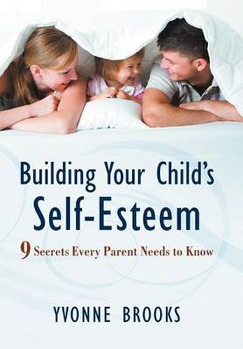 Cover image for Building Your Child's Self-Esteem