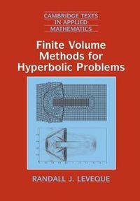 Cover image for Finite Volume Methods for Hyperbolic Problems