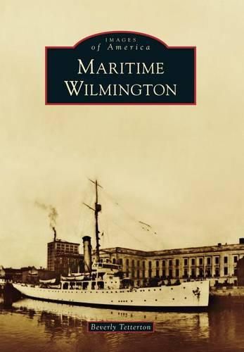 Cover image for Maritime Wilmington