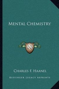 Cover image for Mental Chemistry