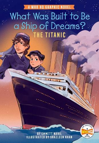 Cover image for What Was Built to Be a Ship of Dreams?: The Titanic