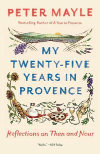 Cover image for My Twenty-Five Years In Provence
