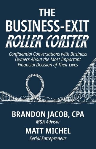 Cover image for The Business-Exit Roller Coaster
