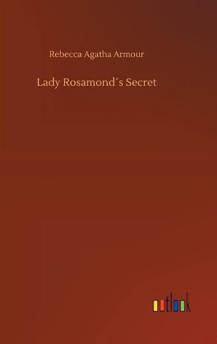 Cover image for Lady Rosamonds Secret