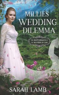 Cover image for Millie's Wedding Dilemma