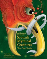 Cover image for An Illustrated Treasury of Scottish Mythical Creatures