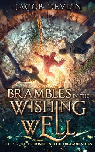 Cover image for Brambles in the Wishing Well