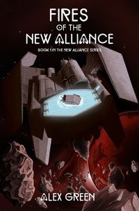 Cover image for Fires of The New Alliance