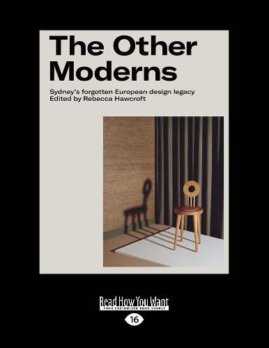 Cover image for The Other Moderns: Sydney's Forgotten European Design Legacy