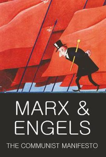 The Communist Manifesto: The Condition of the Working Class in England in 1844; Socialism: Utopian and Scientific