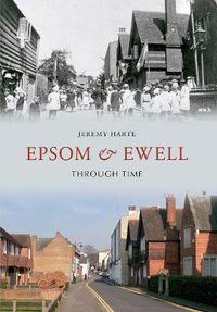 Cover image for Epsom & Ewell Through Time