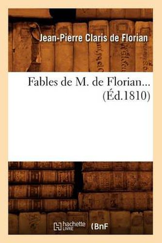 Fables de M. de Florian (Ed.1810)