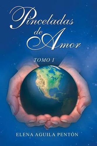 Cover image for Pinceladas de Amor: Tomo I