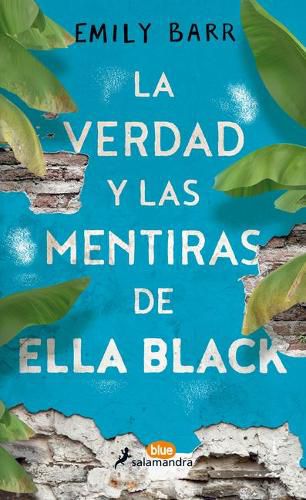 La verdad y las mentiras de Ella Black / The Truth and Lies of Ella Black