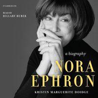 Cover image for Nora Ephron: A Biography