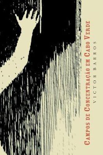 Cover image for Campos de concentracao em Cabo Verde