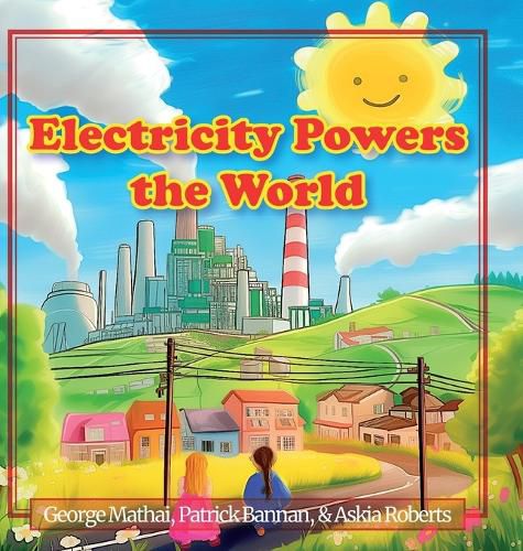 Cover image for Electricity Powers the World