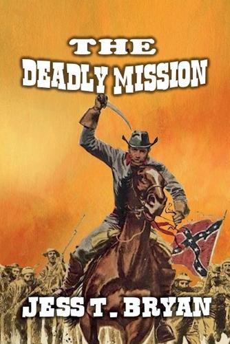 Cover image for The Deadly Mission