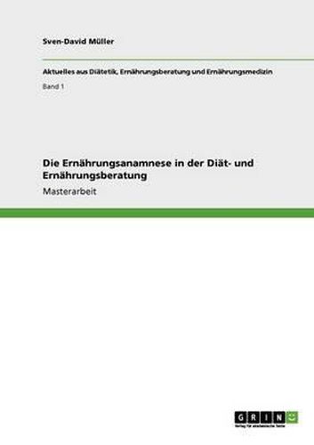 Cover image for Die Ernahrungsanamnese in Der Diat- Und Ernahrungsberatung