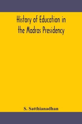 History of education in the Madras Presidency