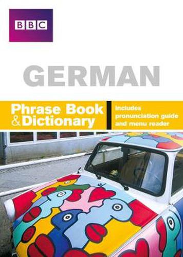 Cover image for BBC GERMAN PHRASEBOOK & DICTIONARY