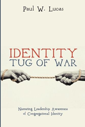 Cover image for Identity Tug of War