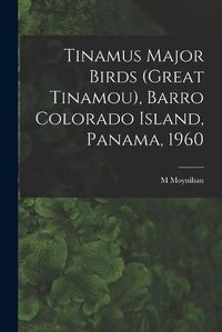 Cover image for Tinamus Major Birds (Great Tinamou), Barro Colorado Island, Panama, 1960