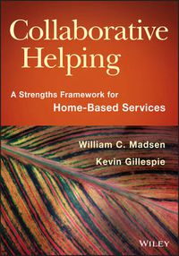 Cover image for Collaborative Helping - A Strengths Framework for Home-Based Services