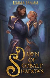 Cover image for Dawn of Cobalt Shadows