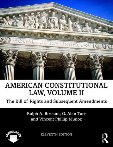 American Constitutional Law: The Bill of Rights and Subsequent Amendments