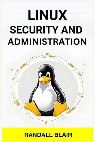 Linux Security and Administration