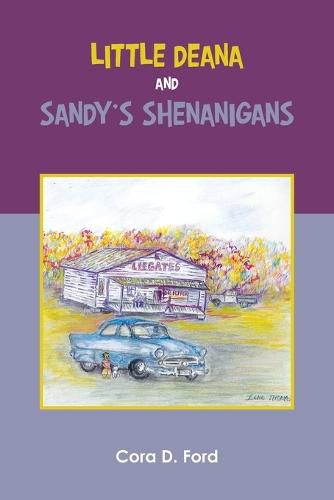 Cover image for Little Deana and Sandy's Shenanigans