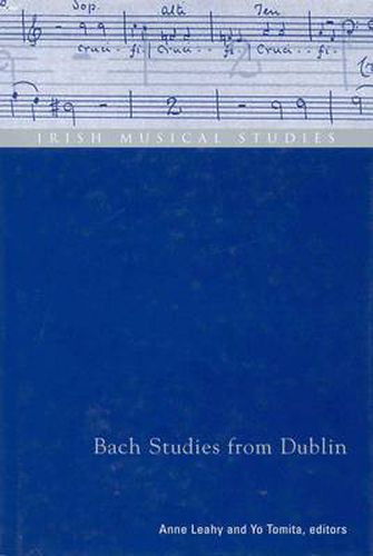 Cover image for Bach Studies from Dublin