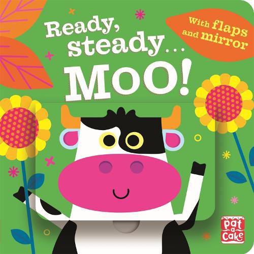 Ready Steady...: Moo!: Board book with flaps and mirror
