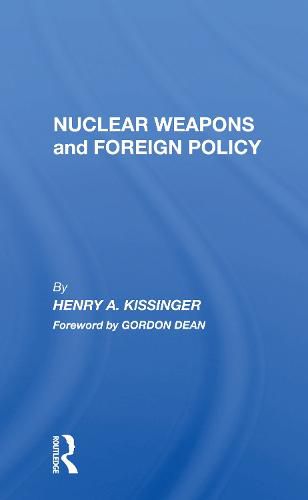 Nuclear Weapons and Foreign Policy