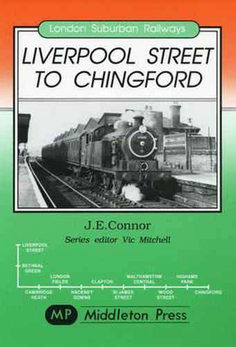 Cover image for Liverpool Street to Chingford