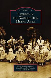 Cover image for Latinos in the Washington Metro Area