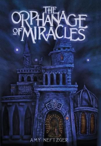 Cover image for The Orphanage of Miracles